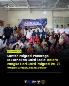 Kantor Imigrasi Ponorogo Laksanakan Bakti Sosial dalam Rangka Hari Bakti Imigrasi ke-76 “Imigrasi Berbakti, Indonesia Maju”