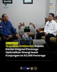 Perkuat Sinergi Antarinstasi, Kepala Kantor Imigrasi Ponorogo Koordinasi ke Kejaksaan Negri Ponorogo