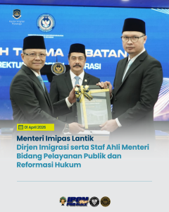 Menteri Imipas Lantik Dirjen Imigrasi serta Staf Ahli Menteri Bidang Pelayanan Publik dan Reformasi Hukum