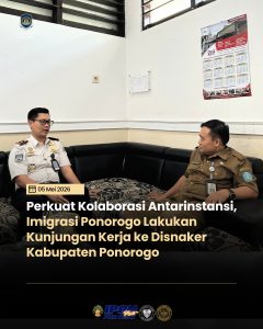 Perkuat Kolaborasi Antarinstansi, Imigrasi Ponorogo Lakukan Kunjungan Kerja ke Disnaker Kabupaten Ponorogo
